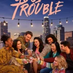 مسلسل Good Trouble الموسم الخامس الحلقة 17