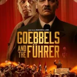 فيلم Führer und Verführer 2024 مترجم اون لاين