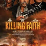فيلم Killing Faith 2025 مترجم اون لاين