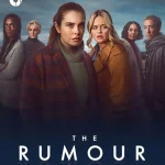 مسلسل The Rumour الموسم الاول الحلقة 4