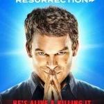 مسلسل Dexter: Resurrection الموسم الاول الحلقة 3