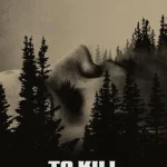 فيلم To Kill a Wolf 2024 مترجم اون لاين