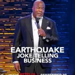 فيلم Earthquake: Joke Telling Business 2025 مترجم اون لاين