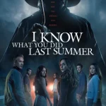 فيلم I Know What You Did Last Summer 2025 مترجم اون لاين