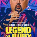 عرض Gabriel Iglesias: Legend of Fluffy 2025 مترجم اون لاين