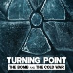 مسلسل Turning Point: The Bomb and the Cold War الموسم الاول الحلقة 3