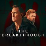 مسلسل The Breakthrough الموسم الاول الحلقة 1
