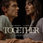 فيلم Together 2025 مترجم اون لاين