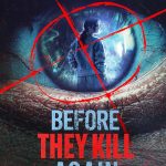 مسلسل Before They Kill Again الموسم الاول الحلقة 6