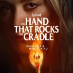 فيلم The Hand That Rocks the Cradle 2025 مترجم اون لاين