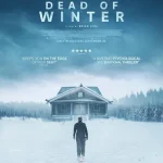 فيلم Dead of Winter 2025 مترجم اون لاين