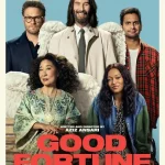 فيلم Good Fortune 2025 مترجم اون لاين