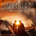 فيلم Omniscient Reader: The Prophecy 2025 مترجم اون لاين