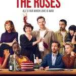فيلم The Roses 2025 مترجم اون لاين