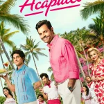 مسلسل Acapulco الموسم الرابع الحلقة 1