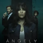 مسلسل Ángela الموسم الاول الحلقة 4