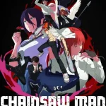 فيلم Chainsaw Man Movie: Reze-hen 2025 مترجم اون لاين