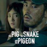 فيلم The Pig, the Snake and the Pigeon 2023 مترجم اون لاين