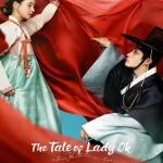 مسلسل حكاية السيدة أوك The Tale of Lady Ok الحلقة 11