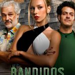 مسلسل Bandidos الموسم الثاني الحلقة 2